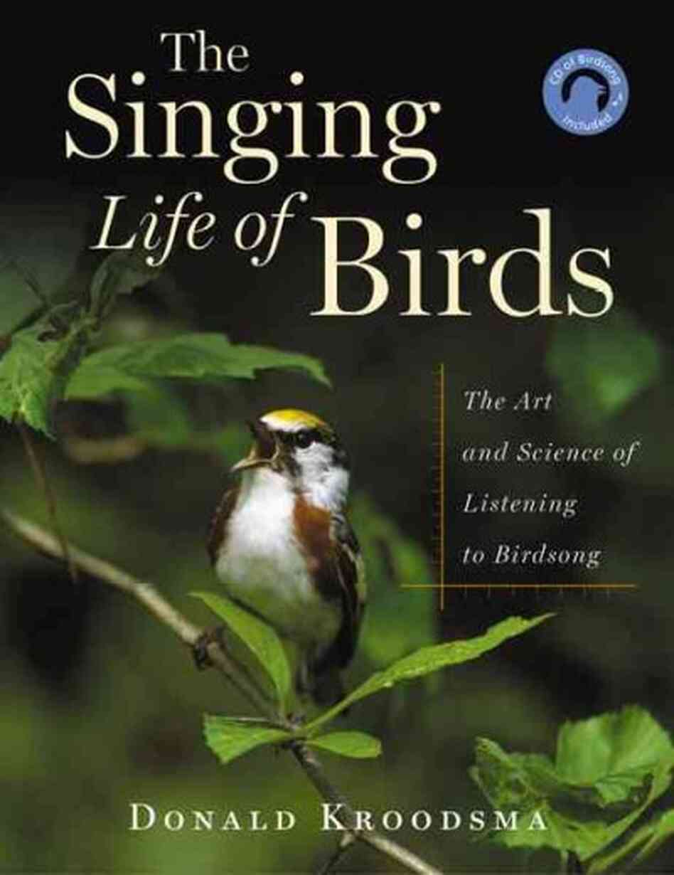 The Singing Life Of Birds