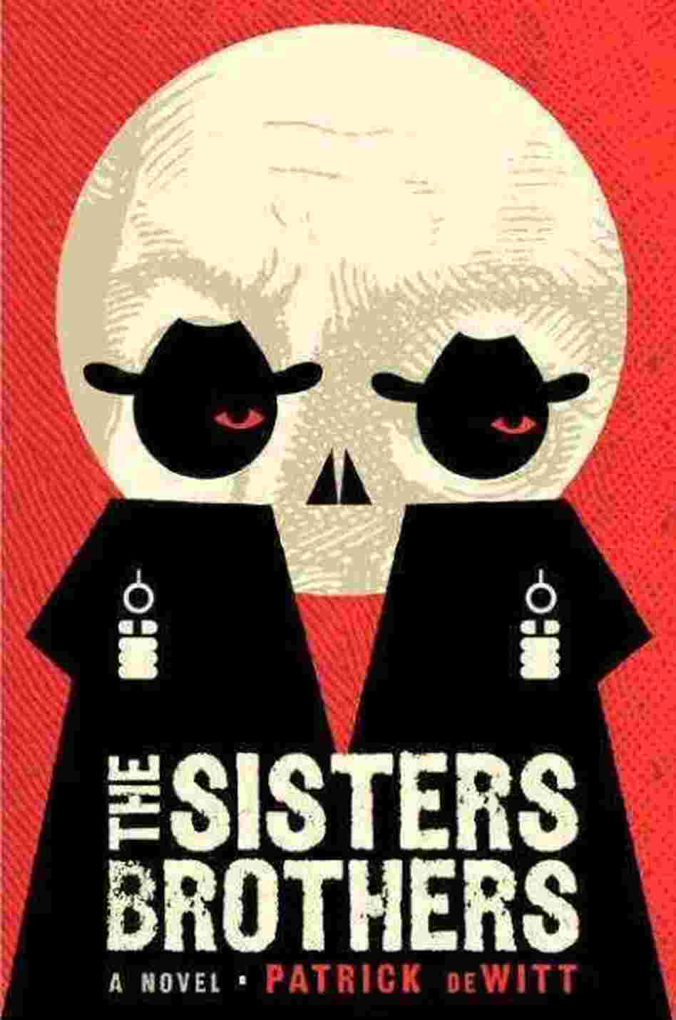 The Sisters Brothers The Sisters Brothers