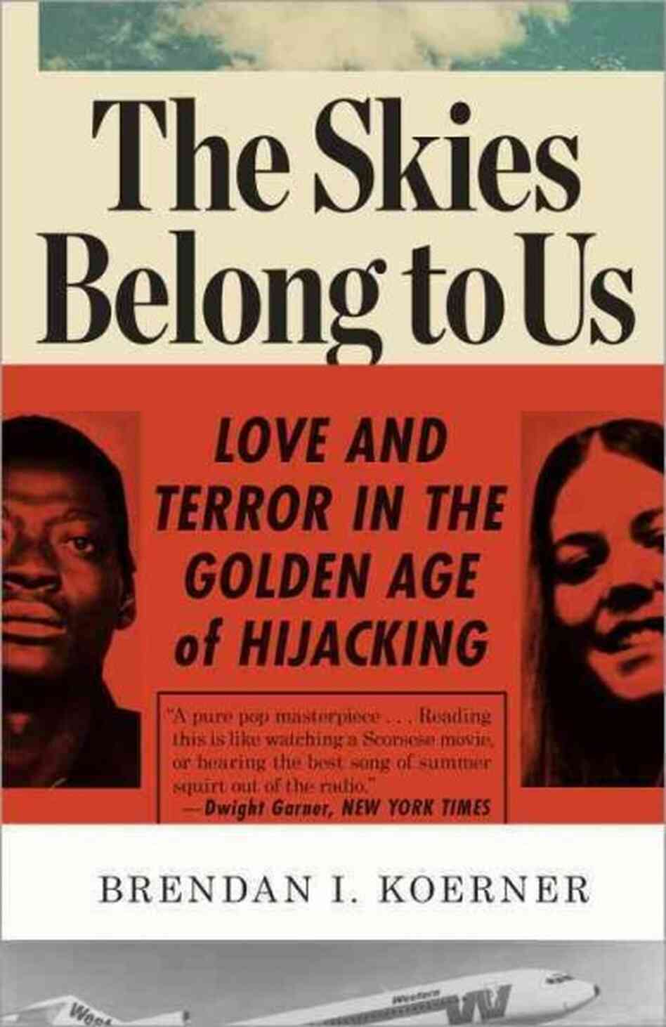 The Skies Belong to Us The Skies Belong to Us