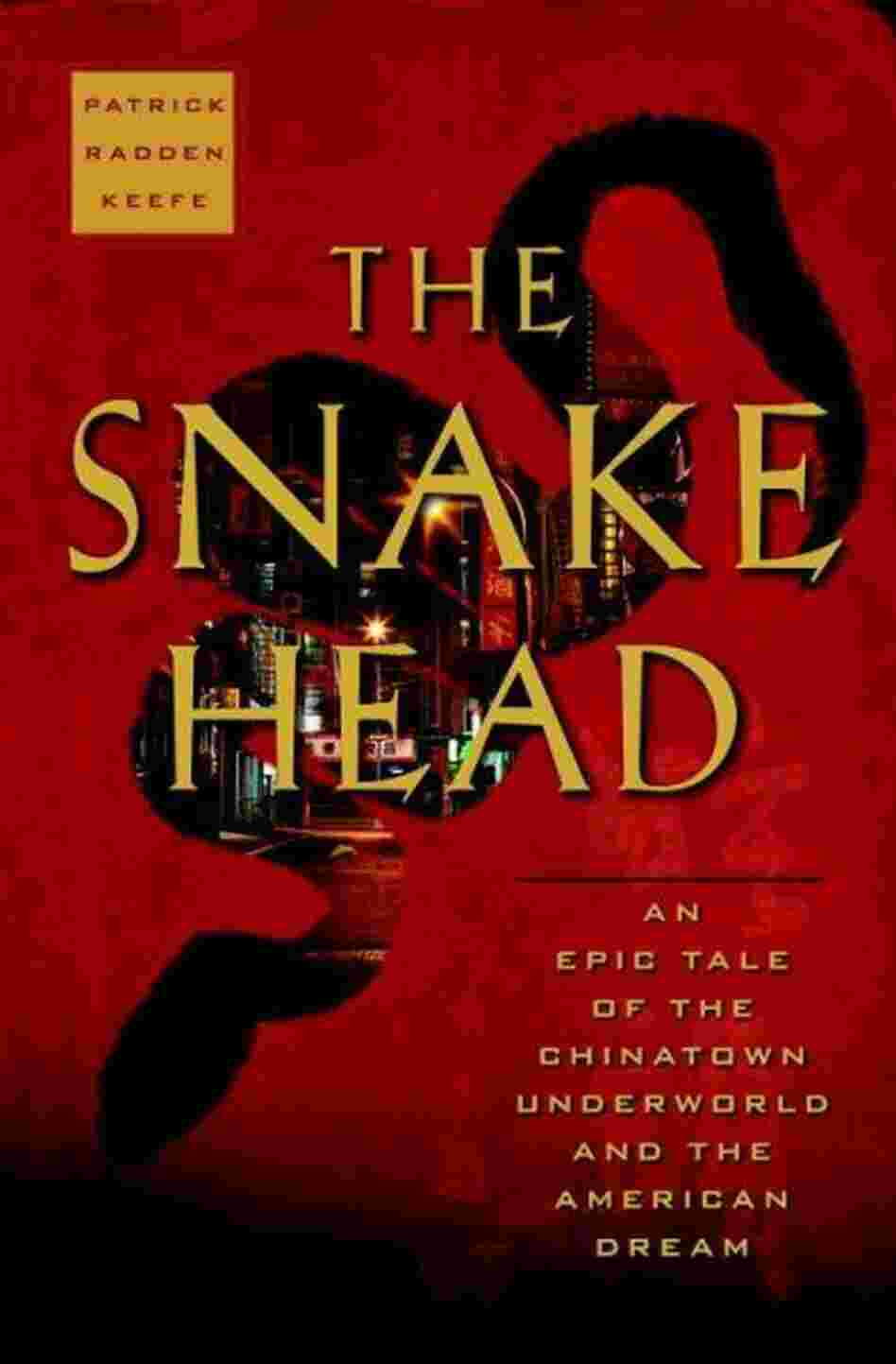 The Snakehead The Snakehead