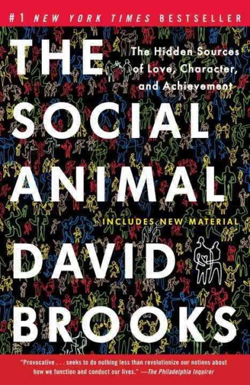 The Social Animal The Social Animal