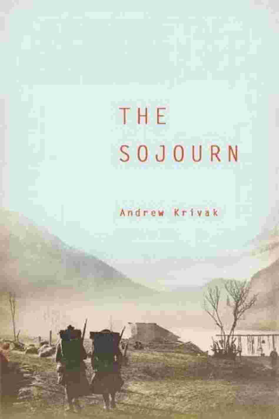 The Sojourn The Sojourn