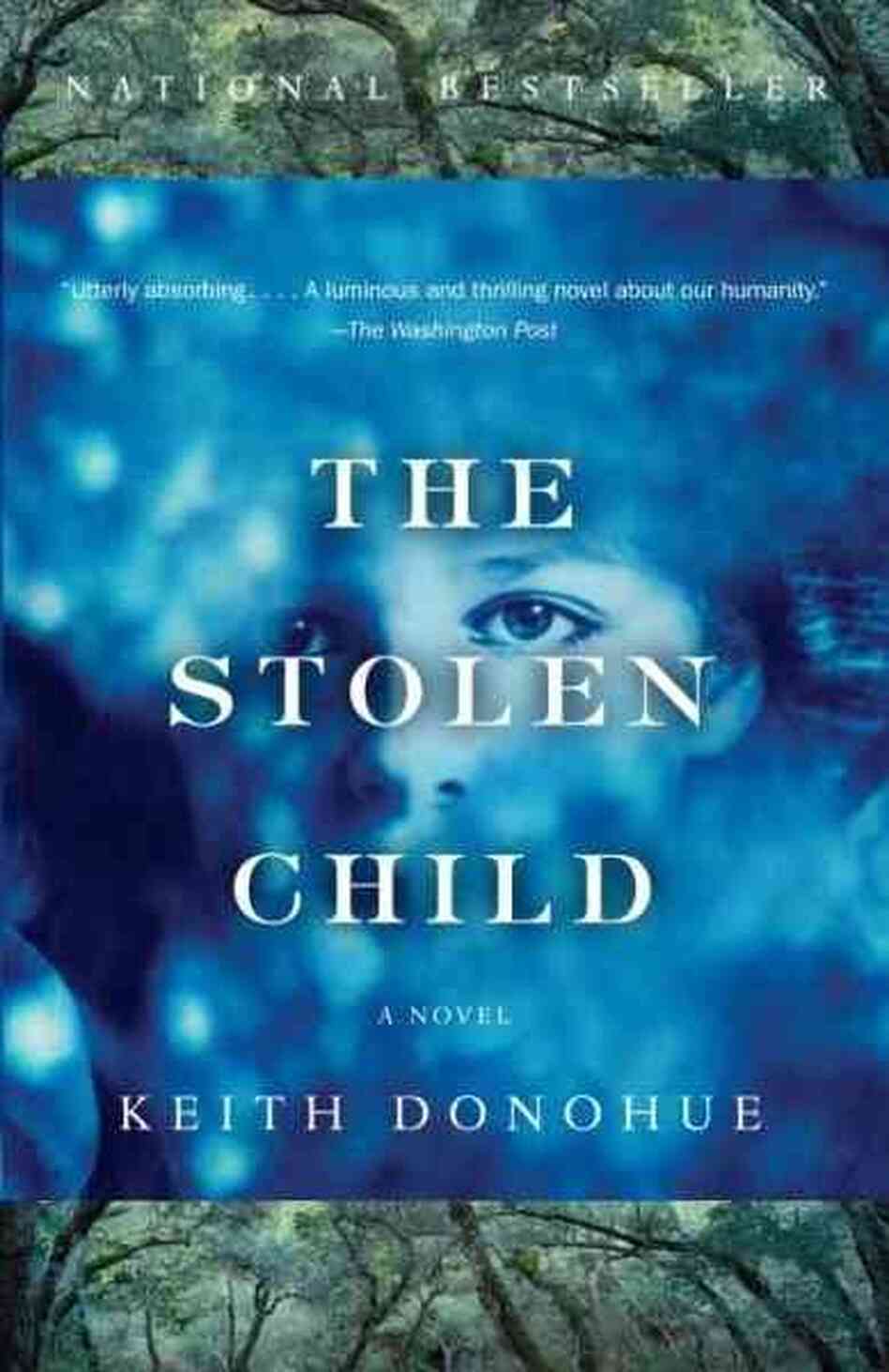 The Stolen Child The Stolen Child