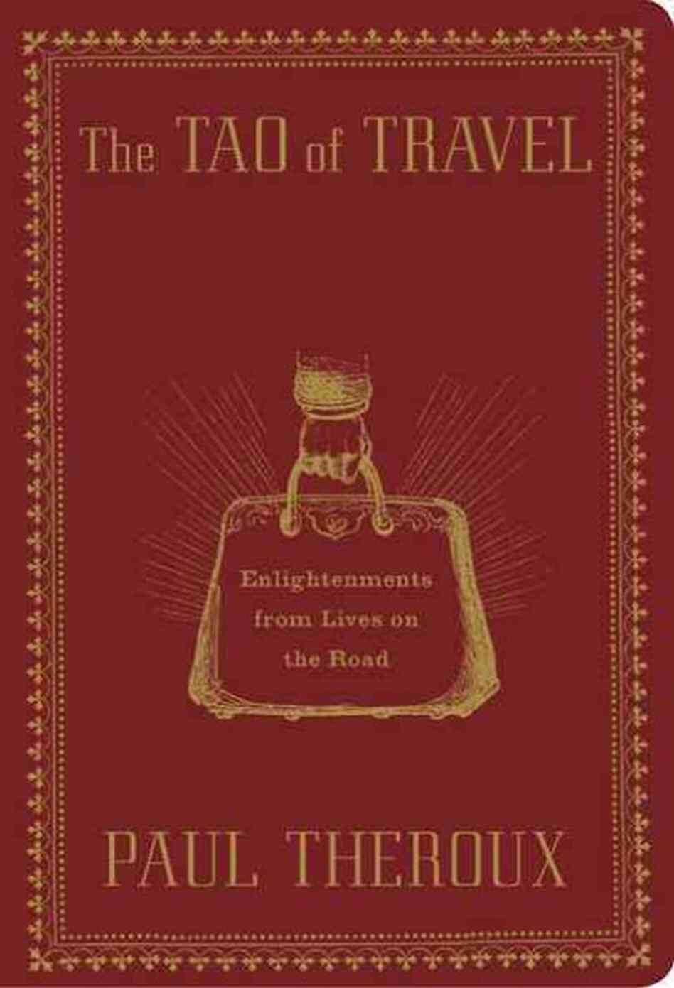 The Tao of Travel The Tao of Travel