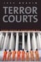 The Terror Courts The Terror Courts