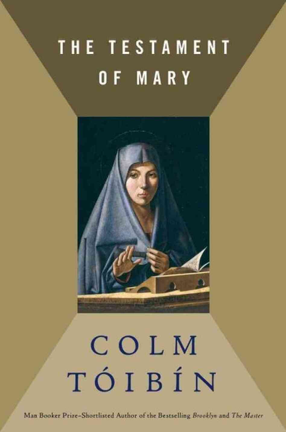 The Testament of Mary The Testament of Mary