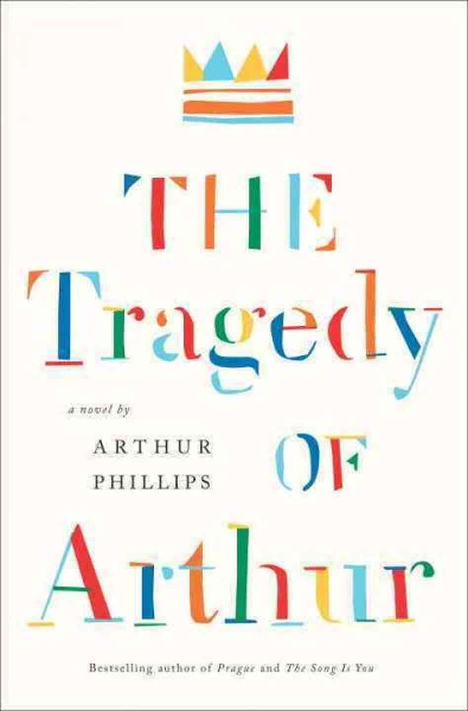 The Tragedy of Arthur The Tragedy of Arthur