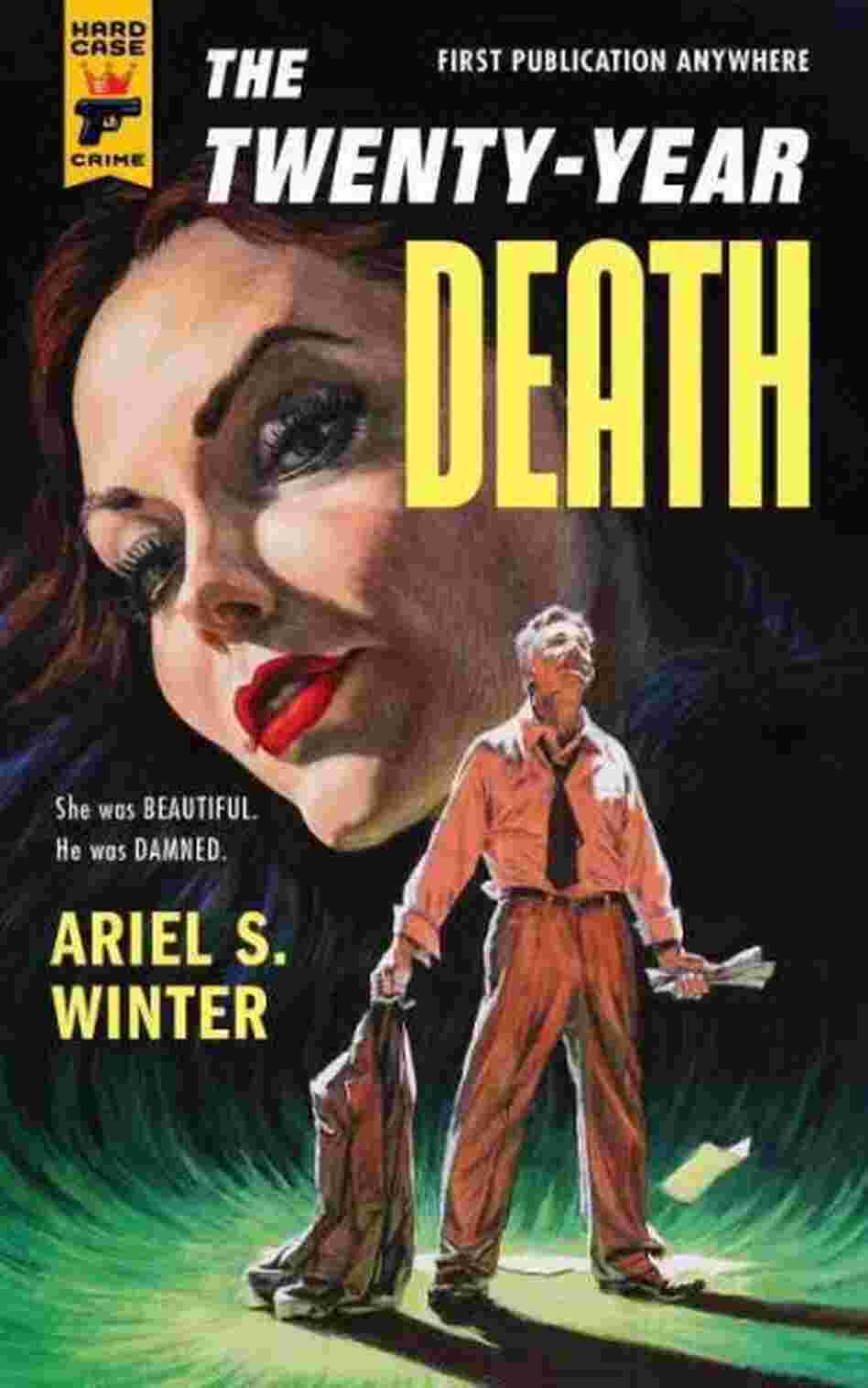 The Twenty-Year Death The Twenty-Year Death