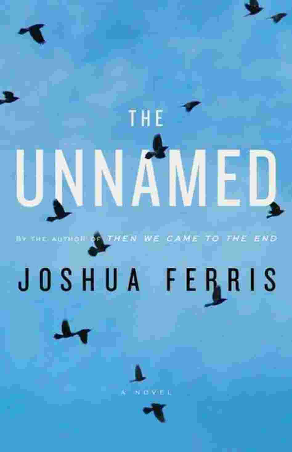 The Unnamed The Unnamed