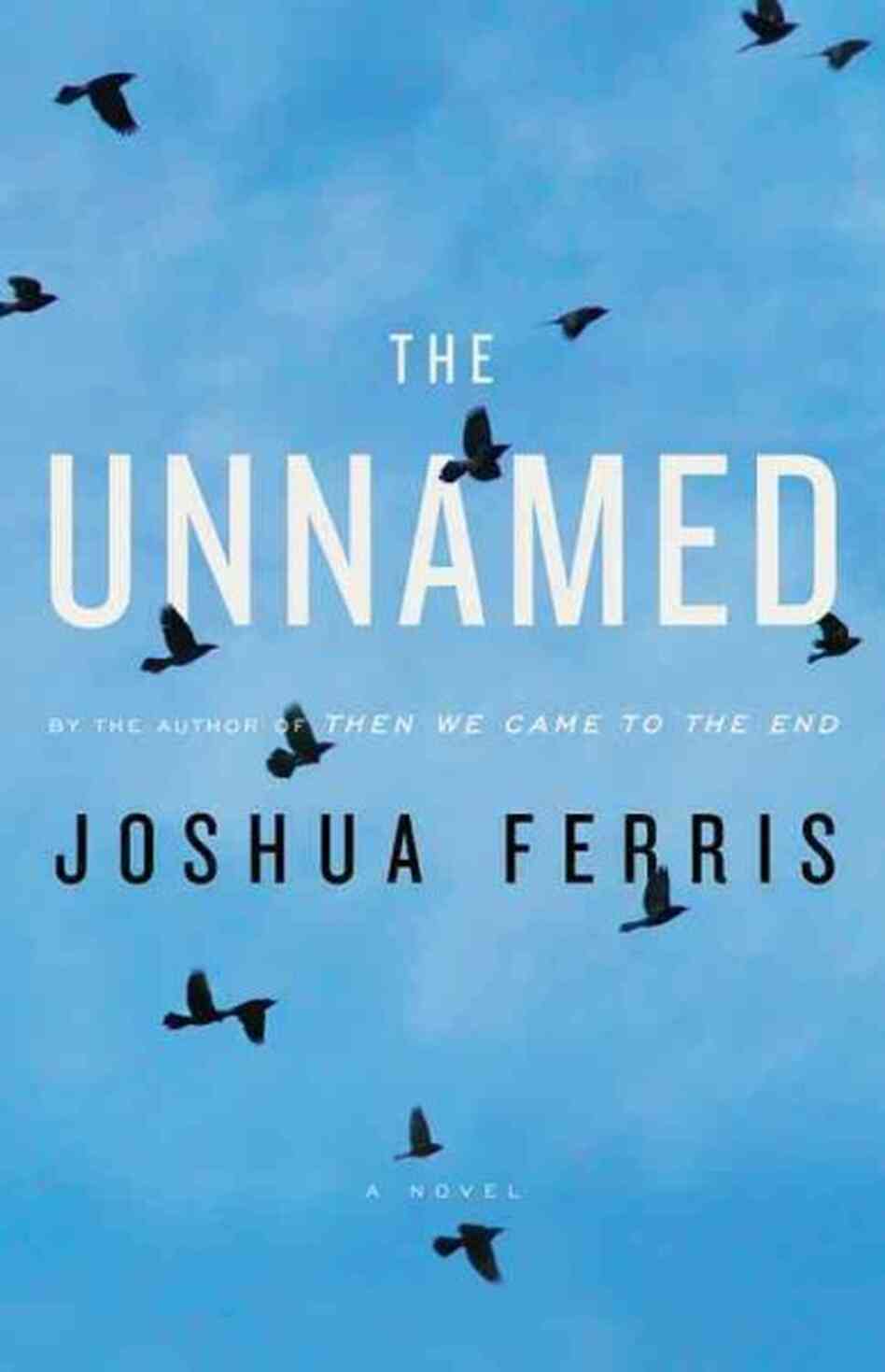 The Unnamed The Unnamed