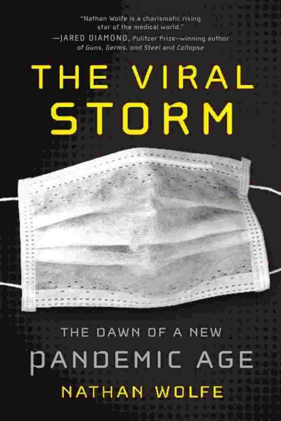 The Viral Storm The Viral Storm