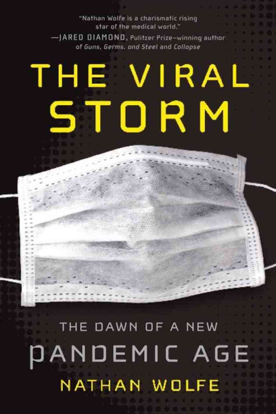 The Viral Storm The Viral Storm