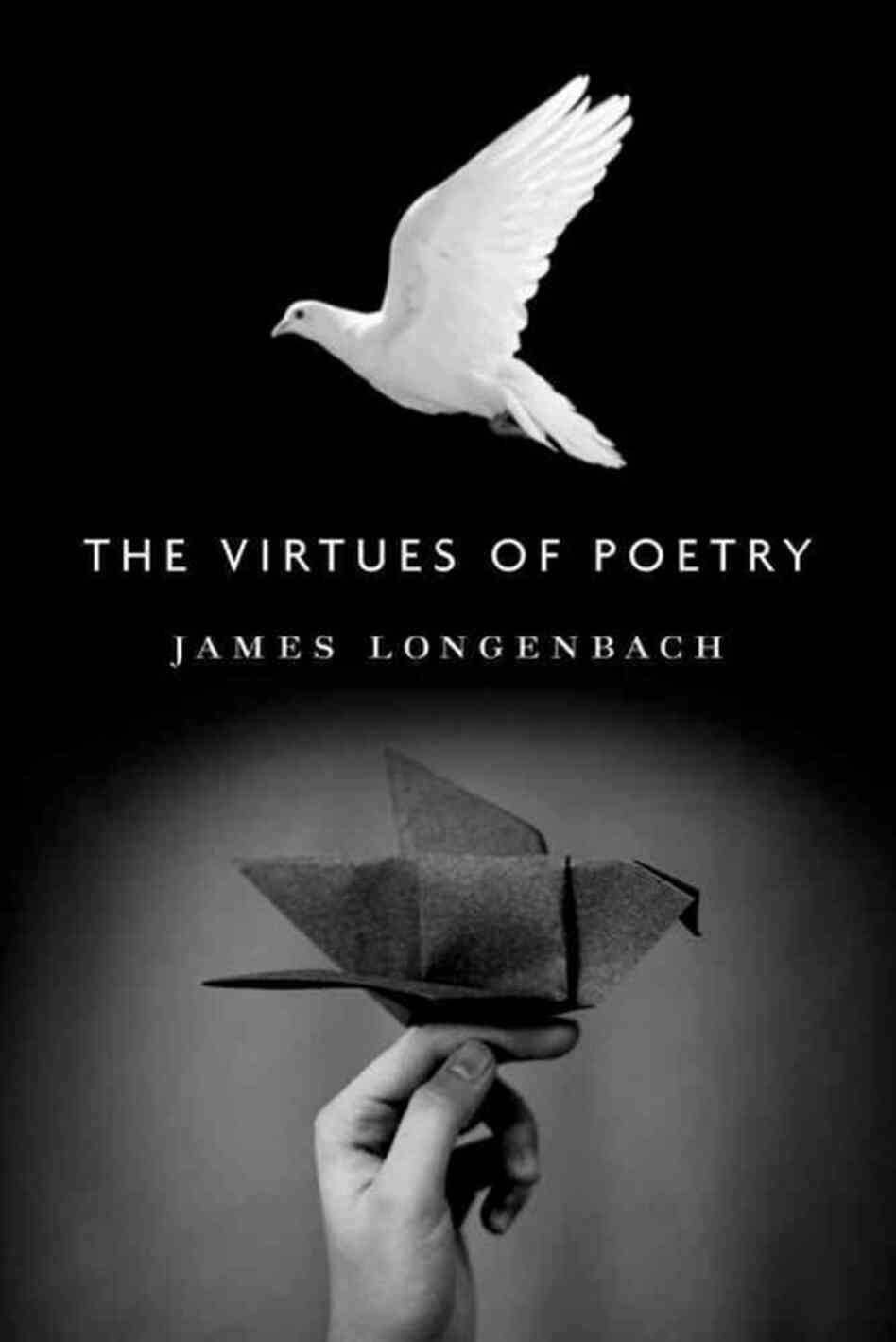 The Virtues of Poetry The Virtues of Poetry