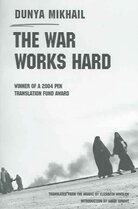 The War Works Hard The War Works Hard
