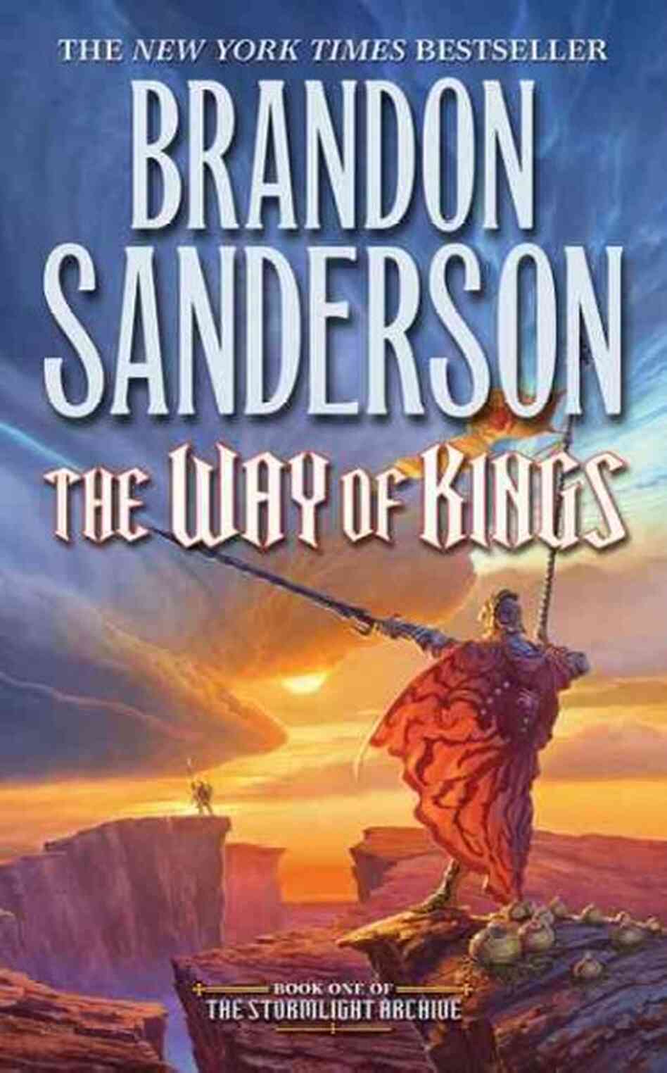 The Way of Kings The Way of Kings