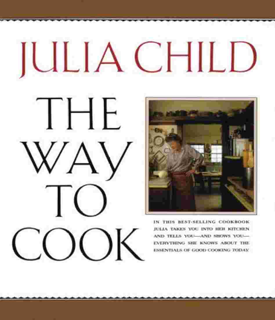 The Way to Cook The Way to Cook