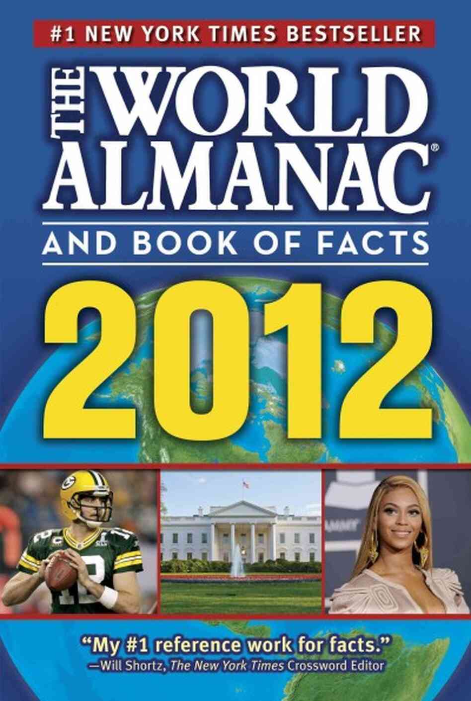 The World Almanac and Book of Facts 2012 The World Almanac and Book of Facts 2012