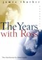 The Years With Ross The Years With Ross