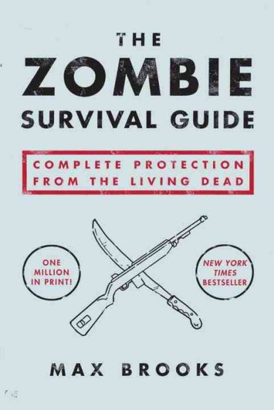The Zombie Survival Guide The Zombie Survival Guide