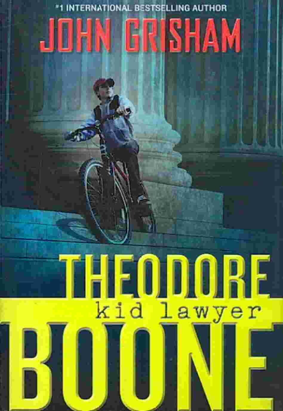 Theodore Boone, Kid Lawyer Theodore Boone, Kid Lawyer