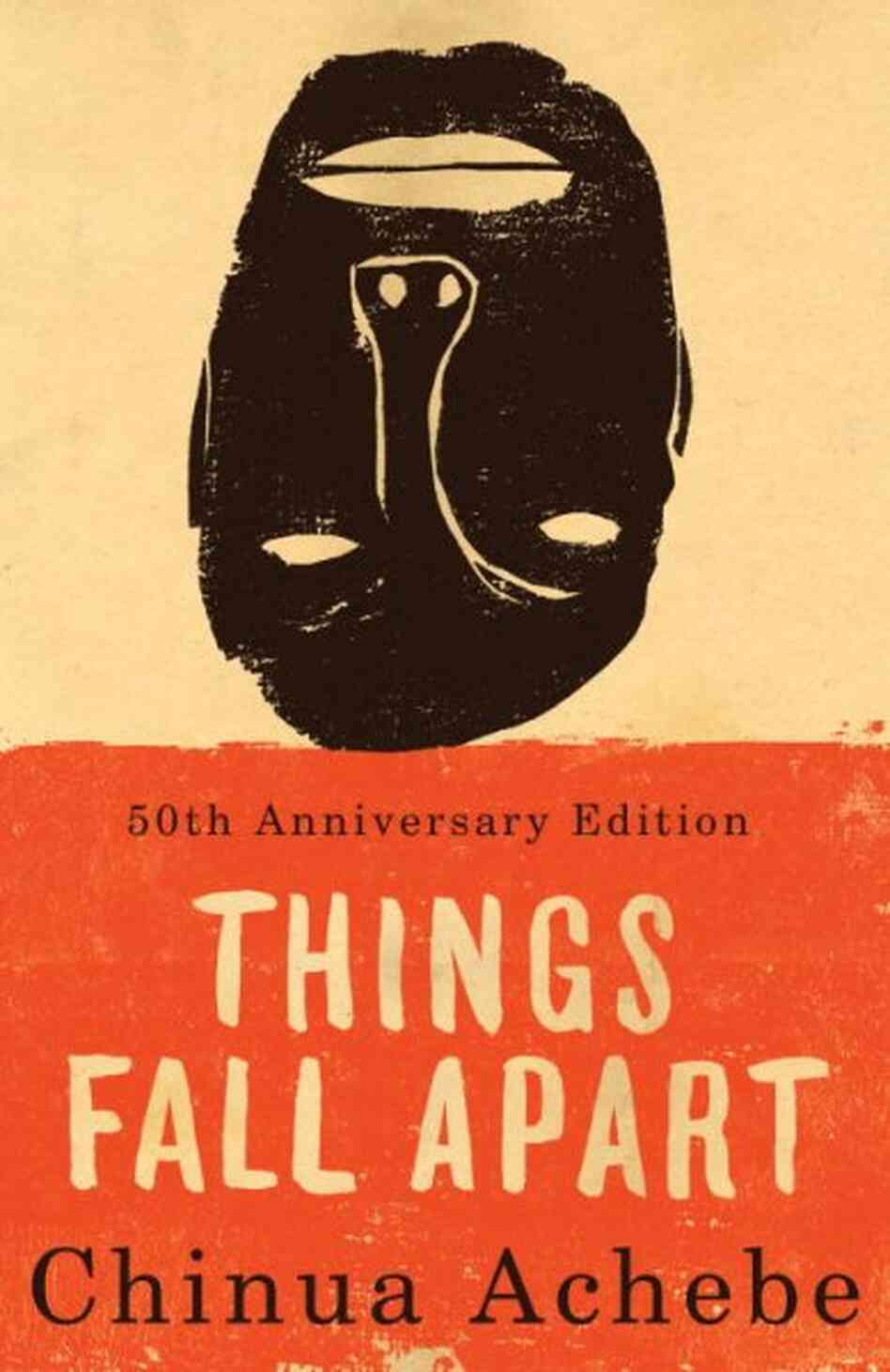 Things Fall Apart Things Fall Apart