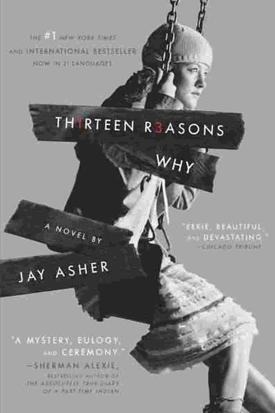 Thirteen Reasons Why Thirteen Reasons Why