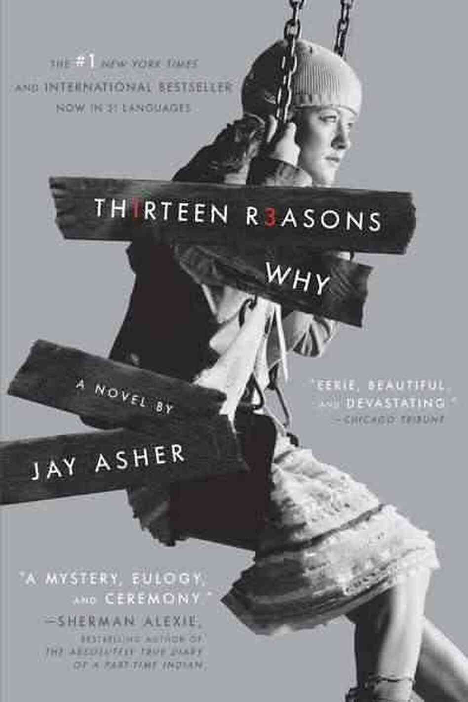 Thirteen Reasons Why Thirteen Reasons Why