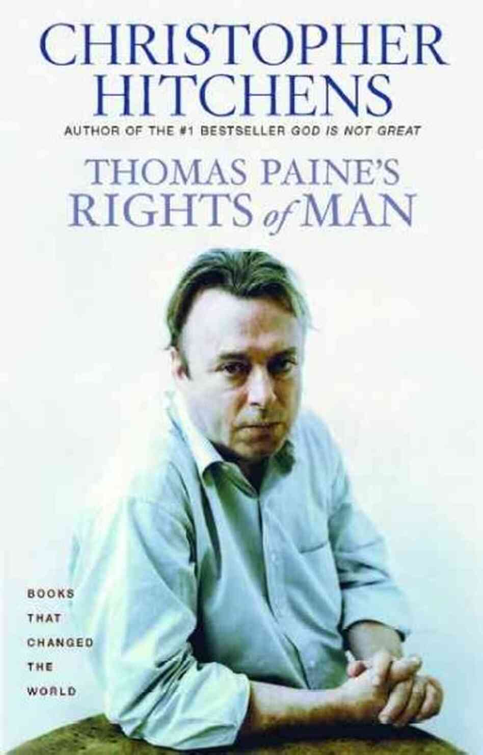 Thomas Paine's Rights of Man Thomas Paine's Rights of Man
