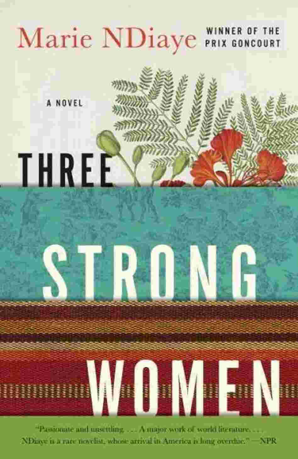 Three Strong Women Three Strong Women