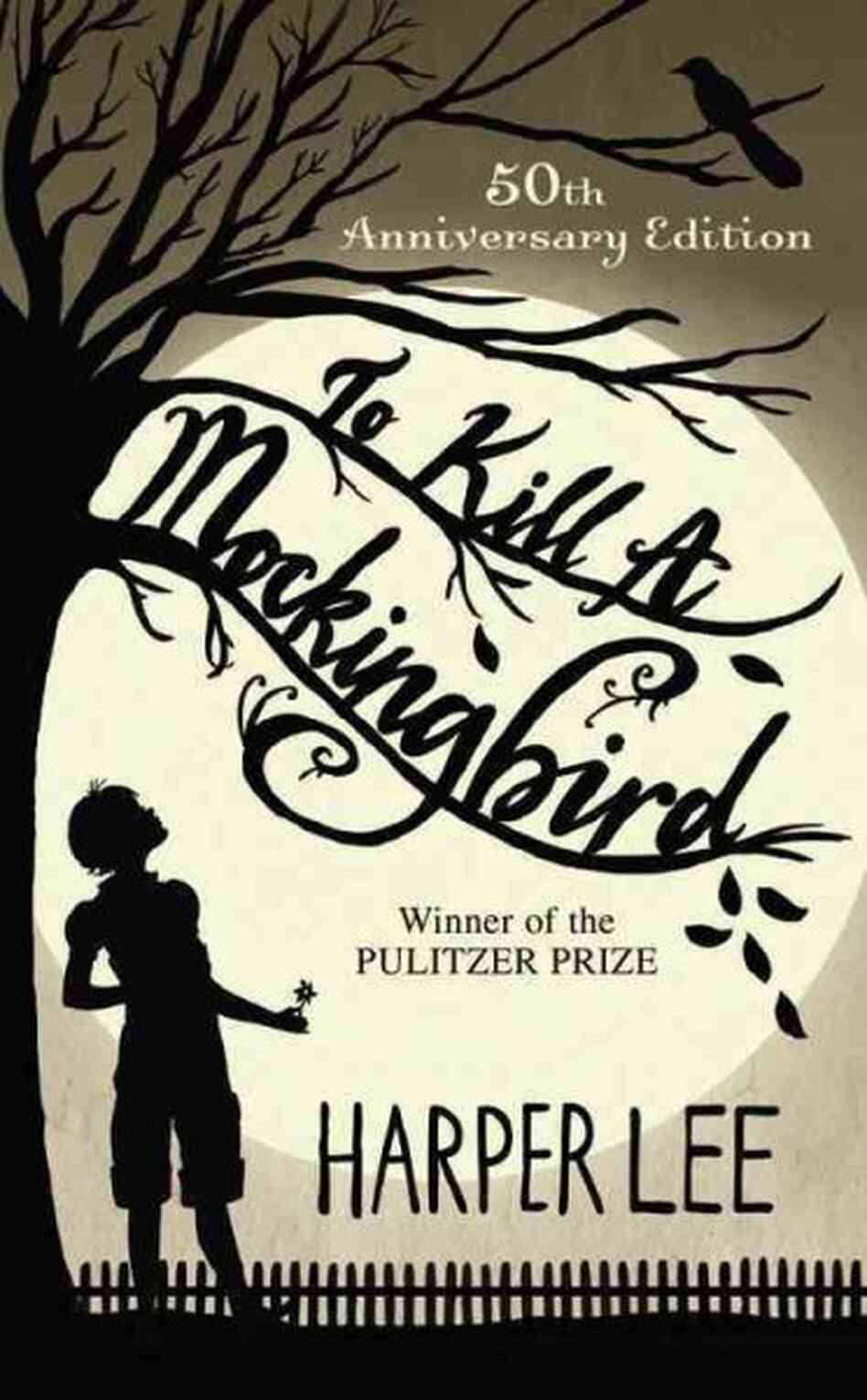 To Kill a Mockingbird To Kill a Mockingbird