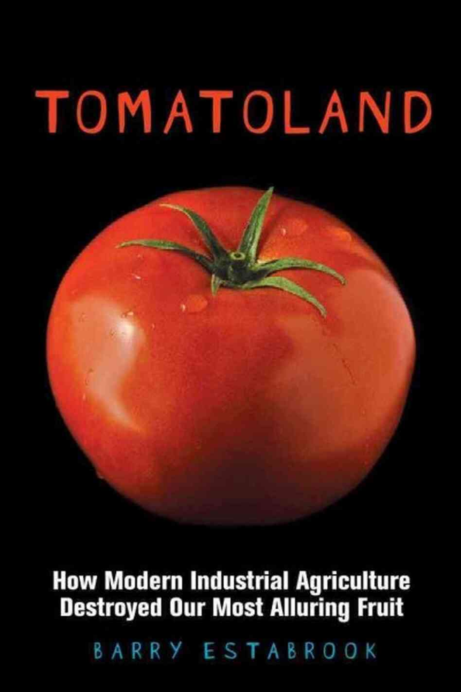 Tomatoland Tomatoland