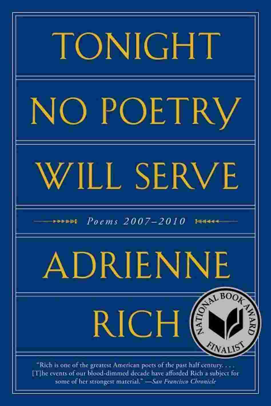 Tonight No Poetry Will Serve