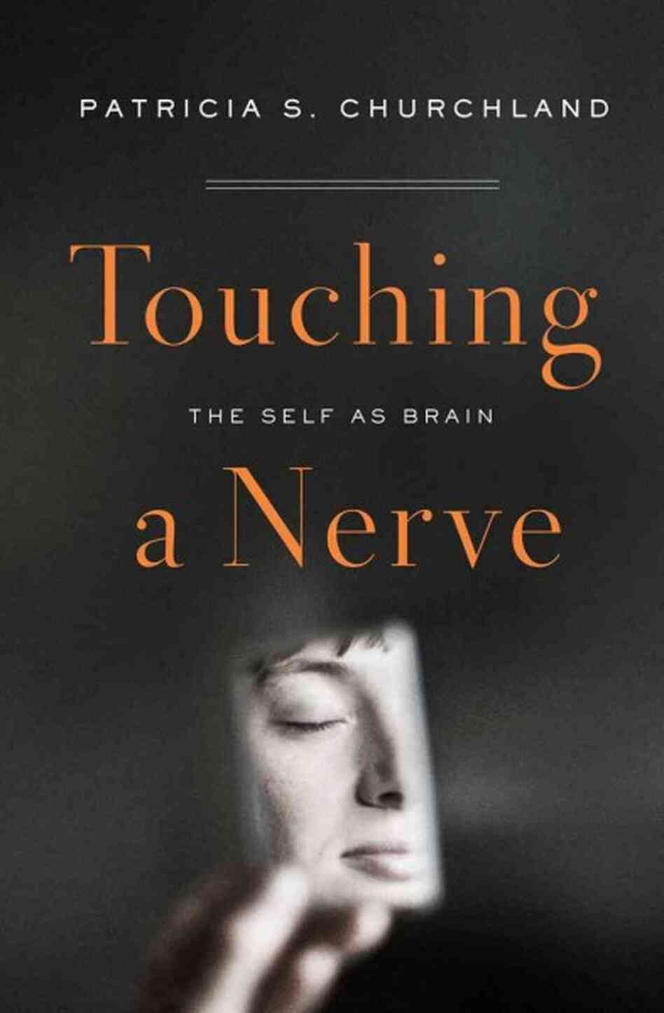 Touching a Nerve Touching a Nerve