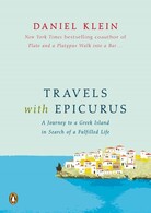 Travels With Epicurus Travels With Epicurus