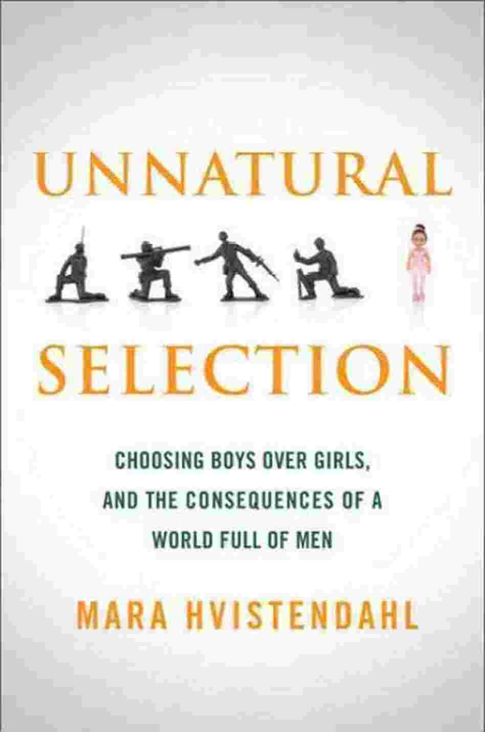 Unnatural Selection