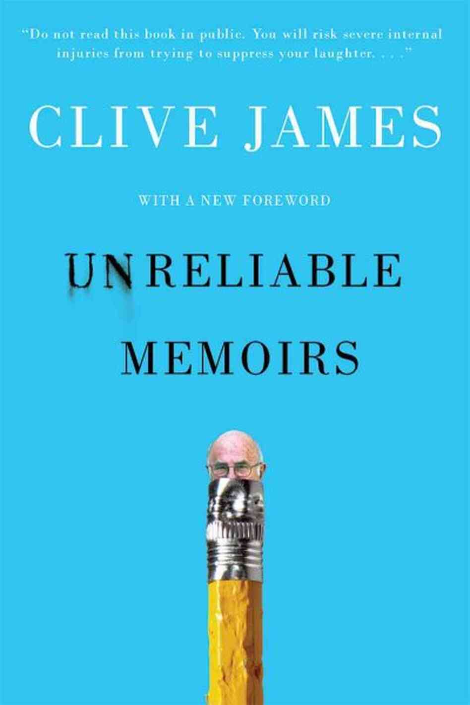 Unreliable Memoirs Unreliable Memoirs
