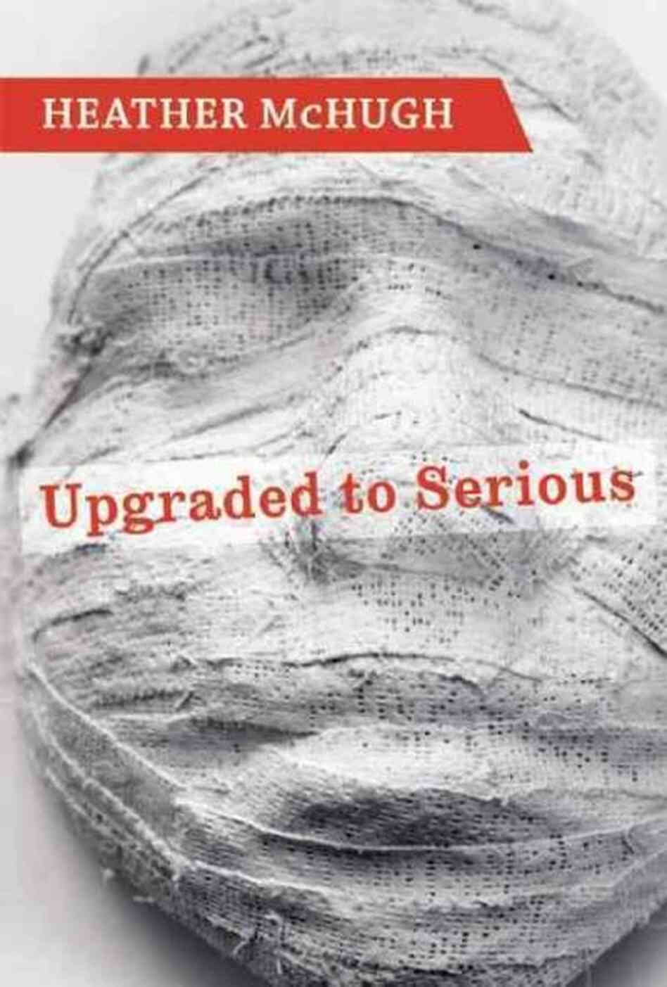 Upgraded to Serious Upgraded to Serious