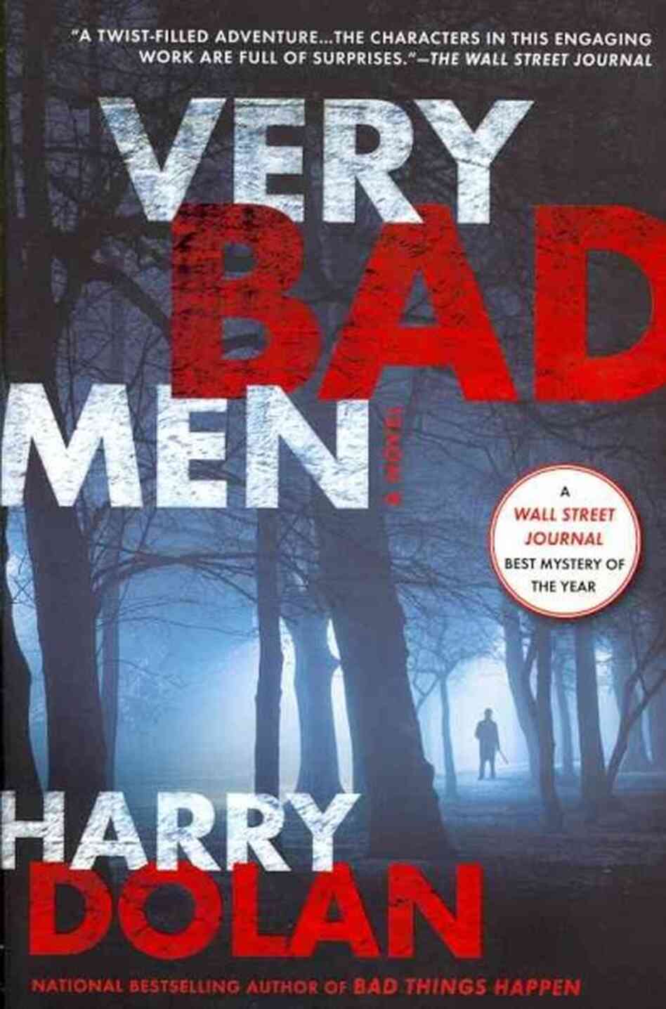 Very Bad Men Very Bad Men