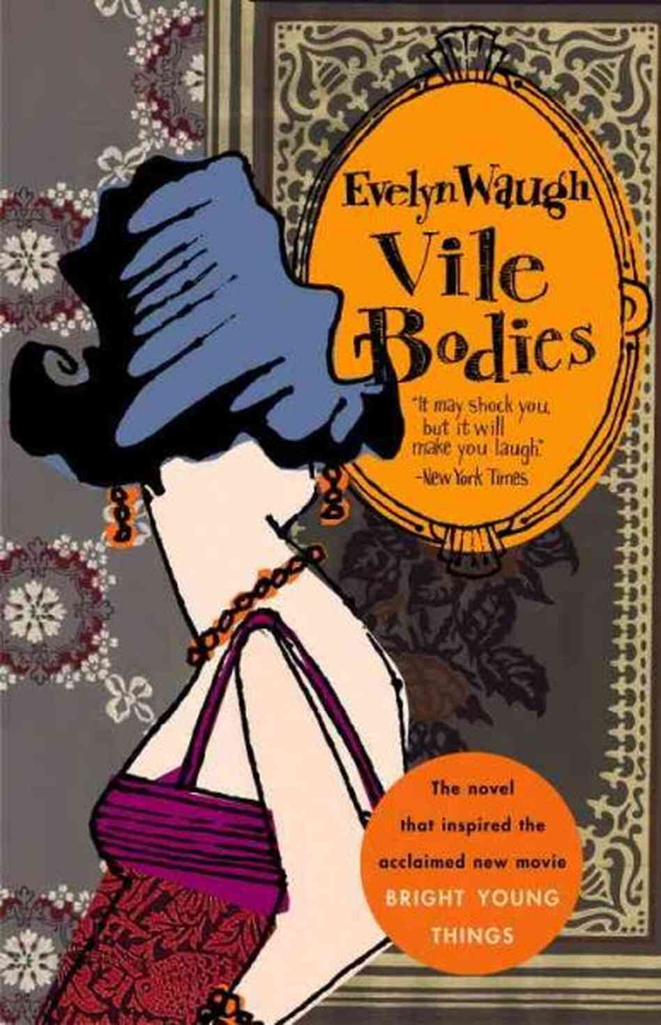Vile Bodies Vile Bodies