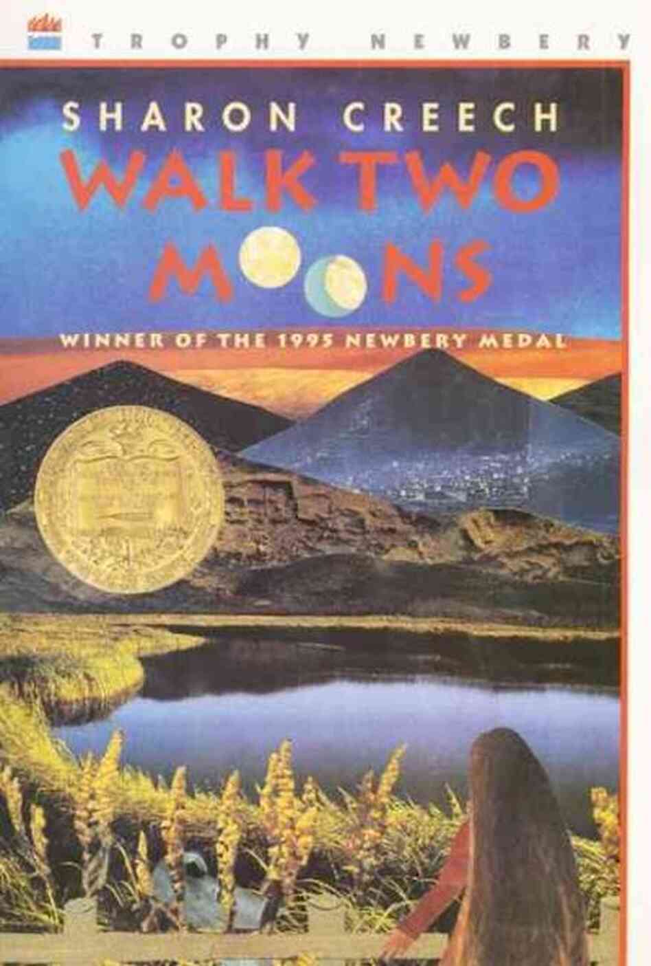 Walk Two Moons Walk Two Moons