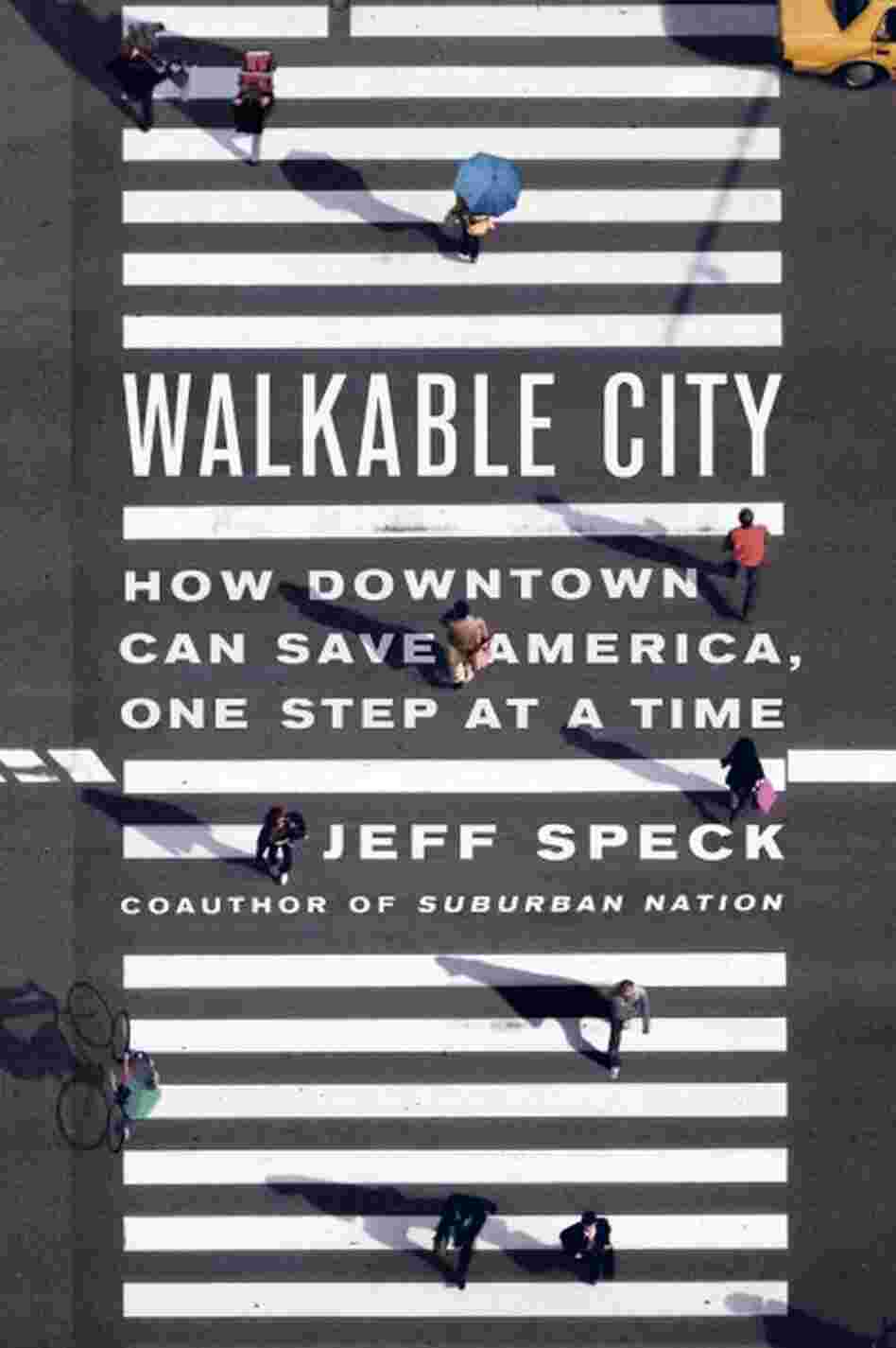 Walkable City Walkable City
