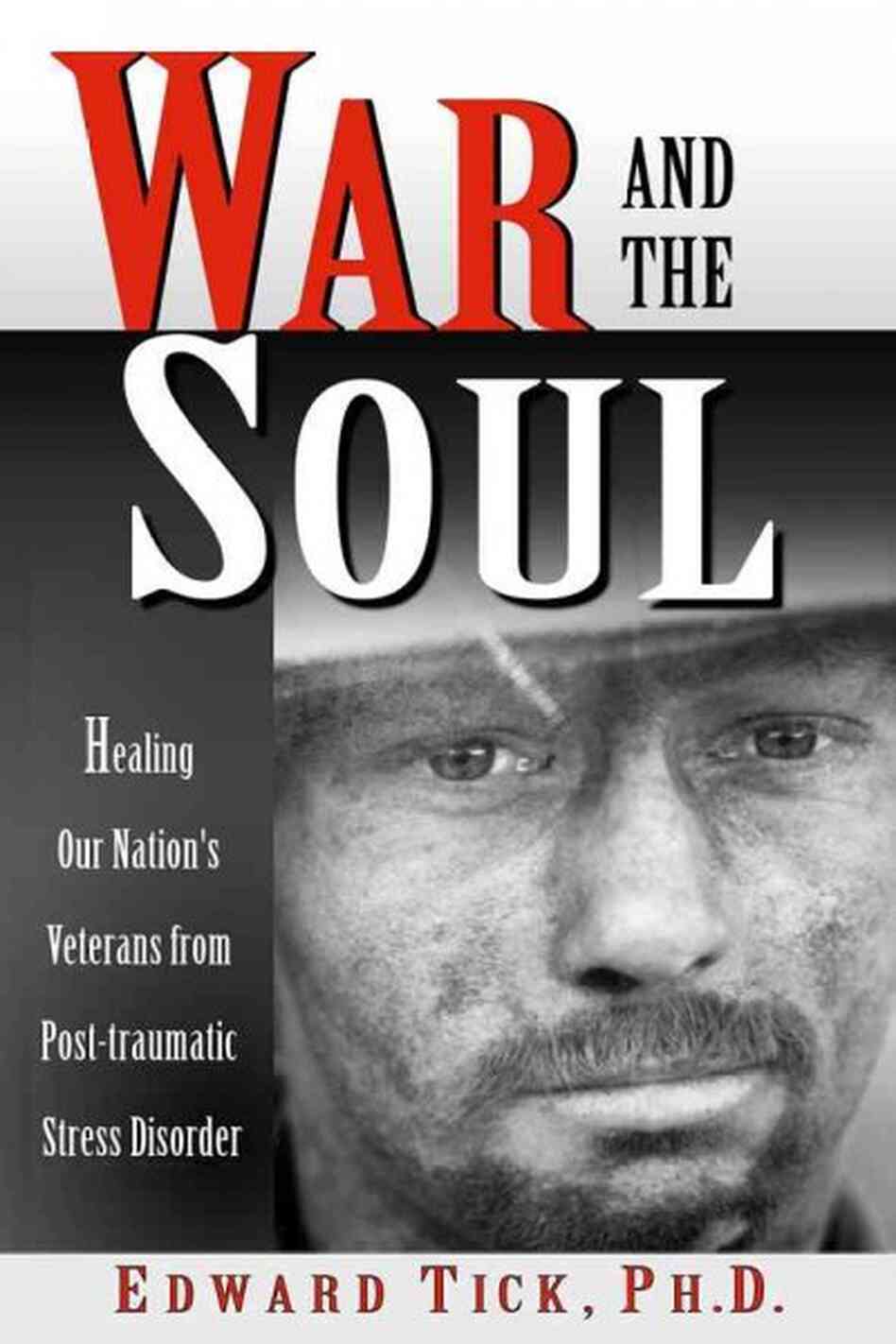 War & the Soul War & the Soul