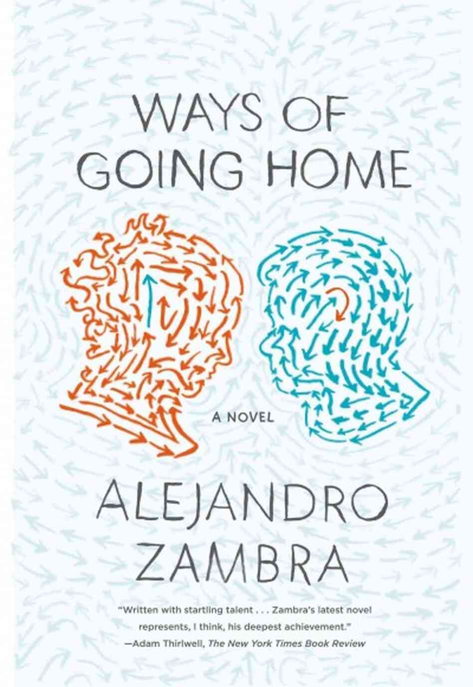 Ways of Going Home Ways of Going Home
