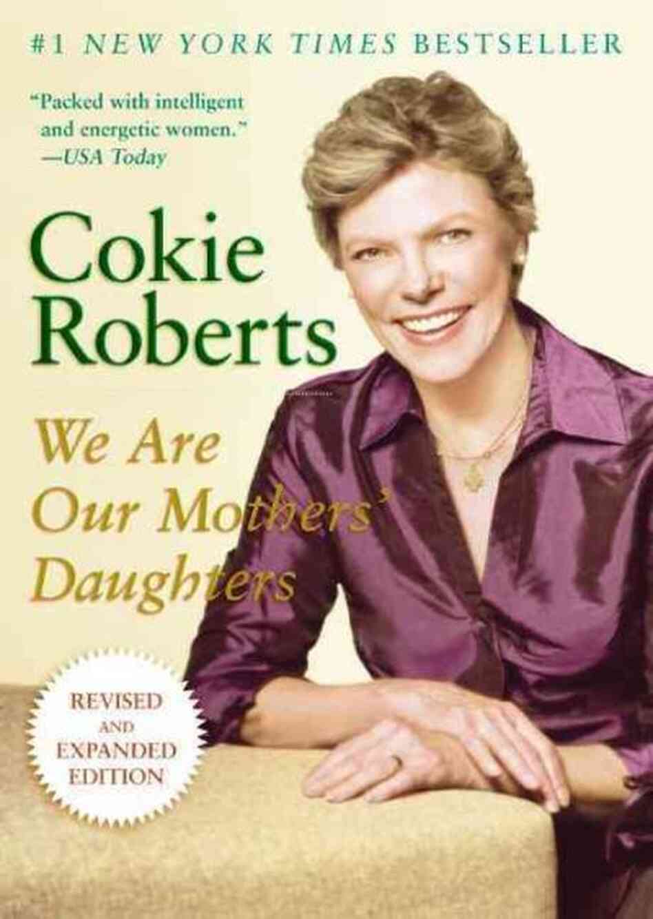 We Are Our Mothers' Daughters We Are Our Mothers' Daughters