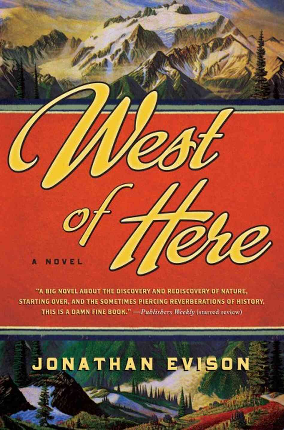 West of Here West of Here