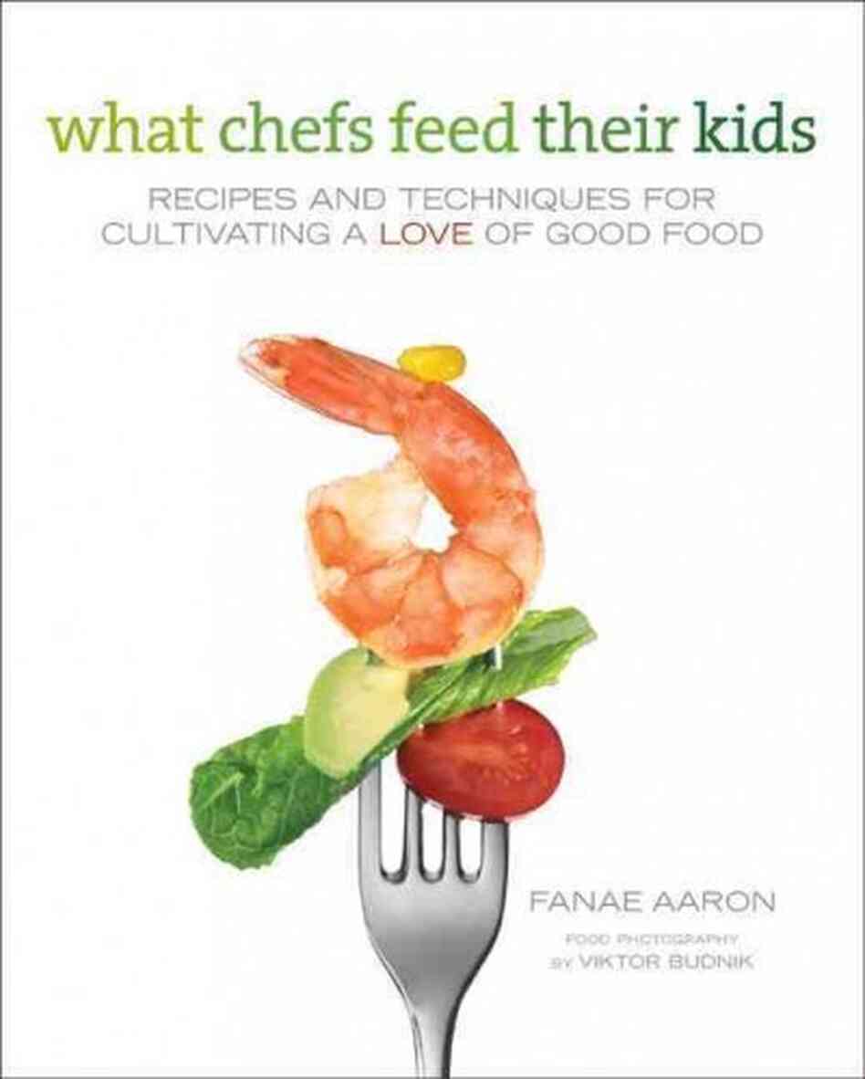 What Chefs Feed Their Kids