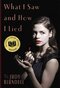 What I Saw And How I Lied