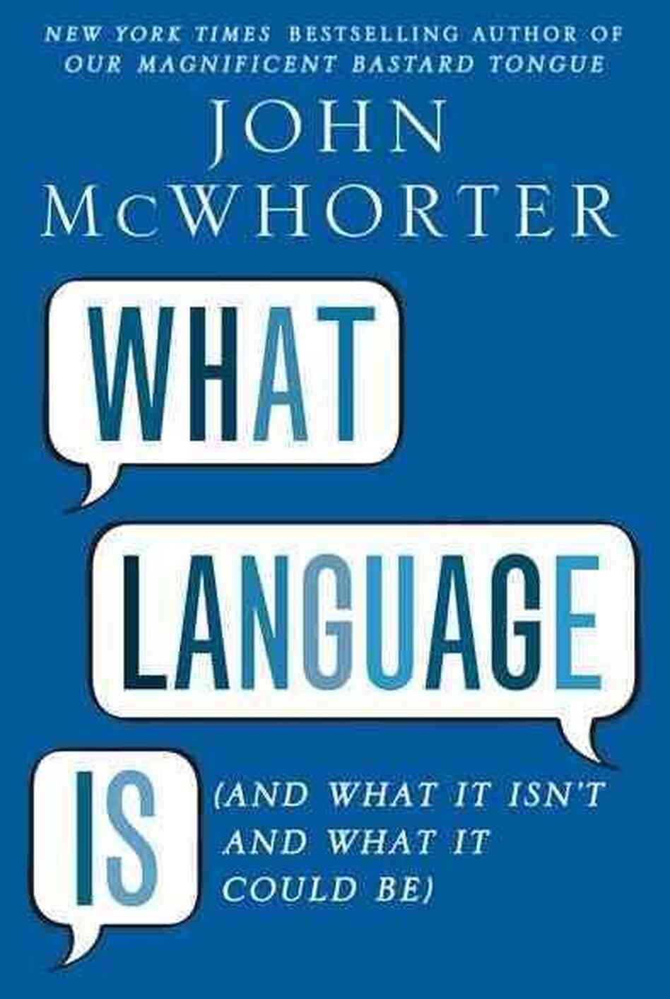 What Language Is What Language Is