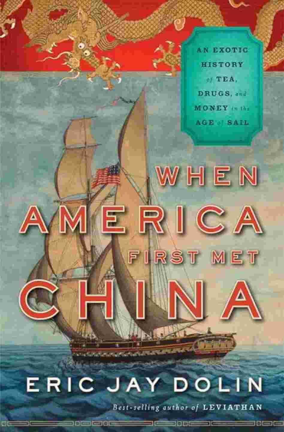 When America First Met China When America First Met China