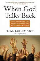 When God Talks Back When God Talks Back